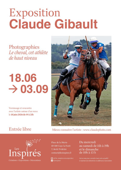Exposition personnelle -Thème : LE CHEVAL, CET ATHLETE DE HAUT NIVEAU (du 18/06 au 03/0/2026 à COYE LA FORET – 60)